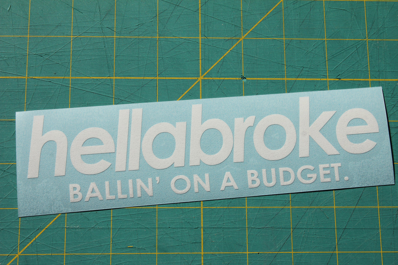 Hellabroke - Ballin' on a Budget